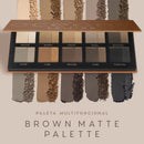 Paleta Multifuncional - Brown Matte Palette Edition 22g